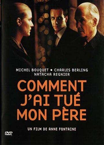 Comment j'ai tué mon père [DVD]