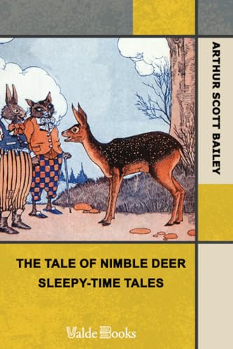 The Tale of Nimble Deer. Sleepy-Time Tales 1444416839 Book Cover