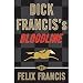 Dick Francis's Bloodline