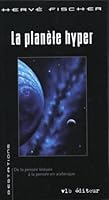 La Planete Hyper (French Edition) 289005859X Book Cover