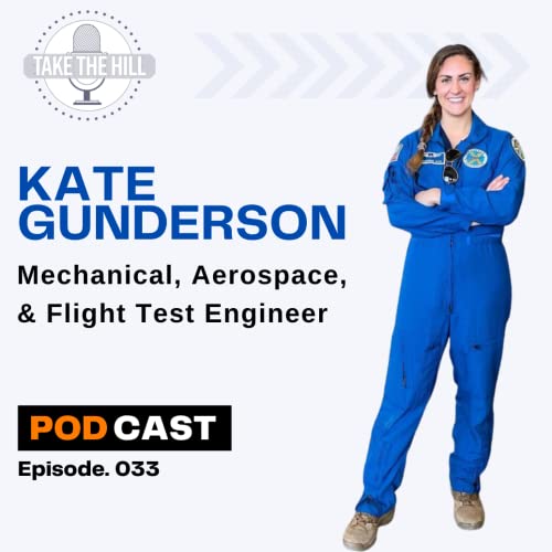 033: Dreams as Big as the Sky featuring Kate Gunderson