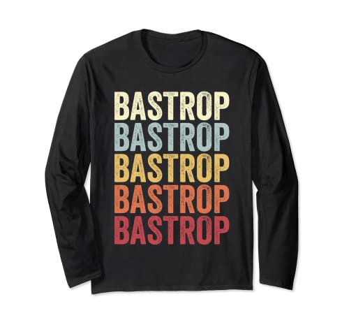 Bastrop Texas Bastrop TX Retro Vintage Texto Manga Larga