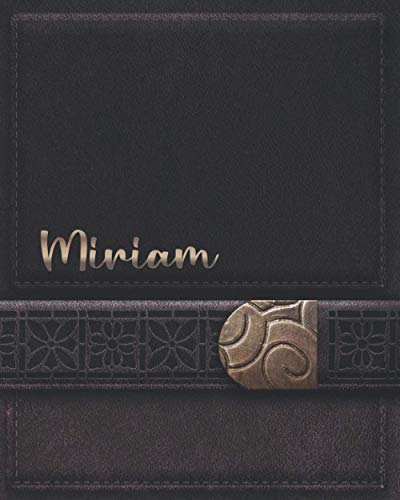 Miriam Journal Gifts: Novelty Miriam Present - Perfect Personalized Miriam Gift (Miriam Notebook)