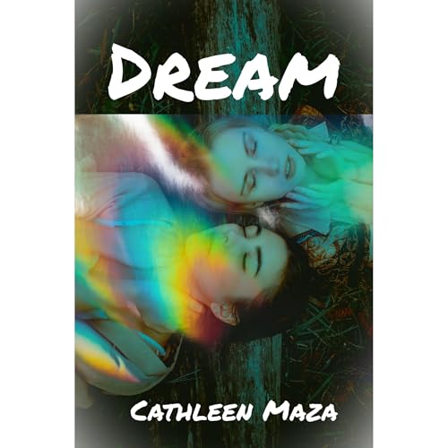Dream Audiolibro Por Cathleen Maza arte de portada