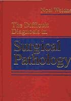 The Difficult Diagnosis in Surgical Pathology 0721664644 Book Cover