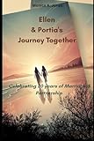 port ellen islay single malt scotch whisky  Ellen and Portia’s Journey Together: A Story of Resilience, Advocacy, and LGBTQ+ Rights, Celebrating 20 Years of Marriage and Partnership