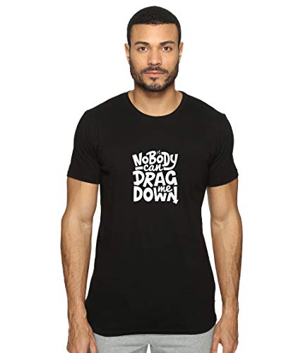 Image of T-Shirt for Men Nobody CAN Drag ME Down Quote Tees