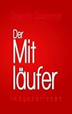  Der Mitläufer: Imagenationen