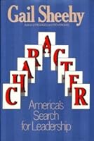 Character: America's Search for Leadership 0688080723 Book Cover