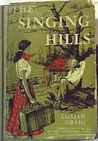 The Singing Hills B0006ASNXA Book Cover