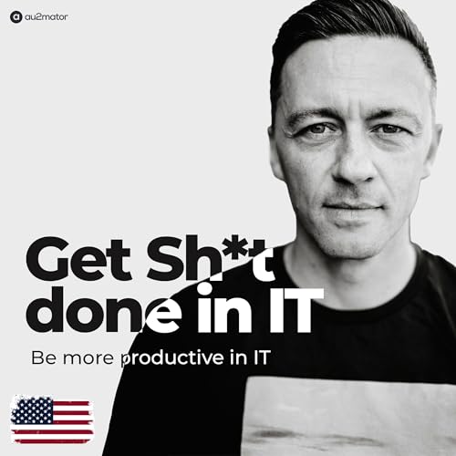 Get Sh*t done in IT (EN) cover art