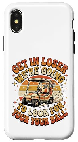 Get in Loser W'ere Going to Find for Your Ball �S���t�J�[�g �X�}�z�P�[�X iPhone X/XS �p