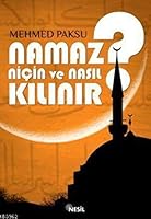 Namaz Nicin Ve Nasil Kilinir? 9754080968 Book Cover