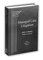 Managed Care Litigation 157018478X Book Cover