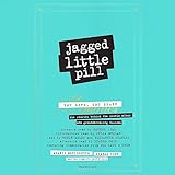 Jagged Little Pill -  Grand Central Publishing