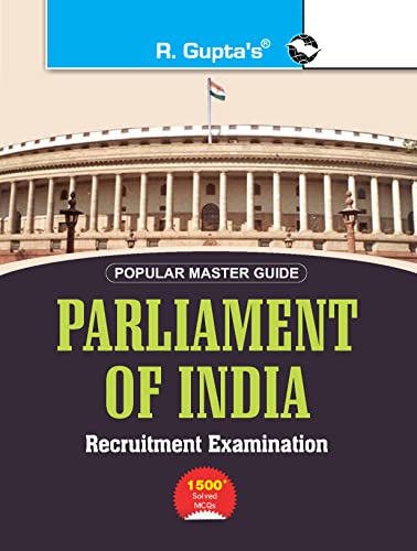 Parliament of India : Various Posts (Preliminary & Main) Recruitment Exam Guide
