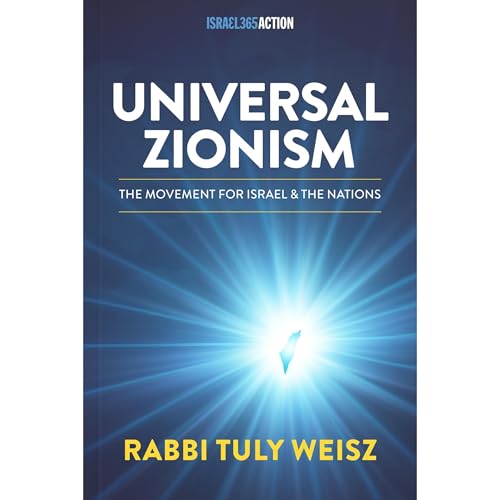Universal Zionism Audiolibro Por Rabbi Tuly Weisz arte de portada