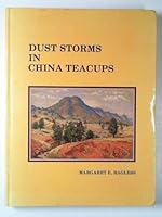 Dust storms in China teacups 0858641100 Book Cover