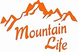 Mountain Life Mountains Orange - Die Cut Vinyl Window Decal/Sticker for Car/Truck