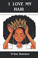 I Love My Hair 1090347669 Book Cover