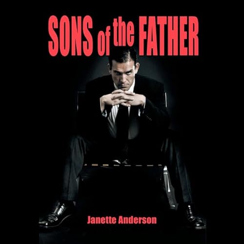 Sons of the Father Audiolibro Por Janette Anderson arte de portada