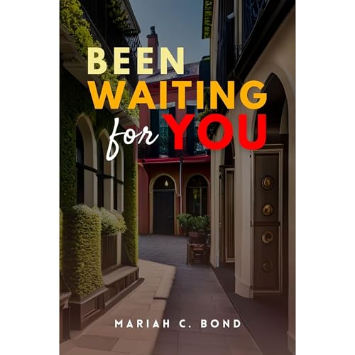Been Waiting For You by Mariah C. Bond episode artwork