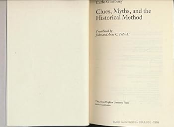 Hardcover Clues, Myths, and the Historical Method Book