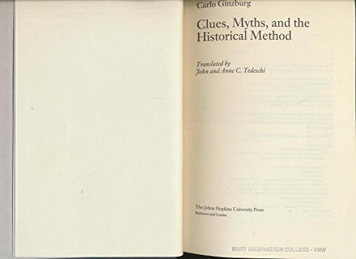 Clues, Myths, and the Historical Method 0801834589 Book Cover