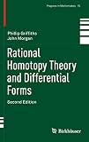 Rational Homotopy Theory and Differential Forms (Progress in Mathematics)