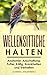 Wellensittiche halten: Anatomie, Anschaffung, Futter, Käfig, Krankheiten und Verhalten