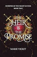 The Heir & The Promise (Whispers of the Night Ravens) 1068765054 Book Cover