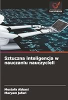 Sztuczna inteligencja w nauczaniu nauczycieli 620682473X Book Cover