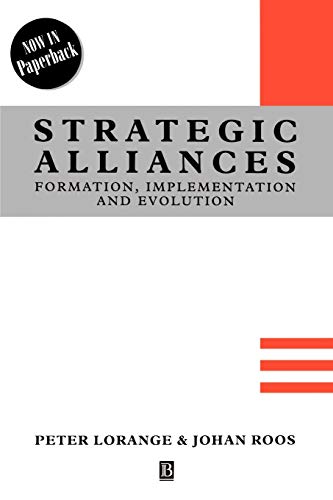 Strategic Alliances: Formation, Implementation, and Evolution view 2