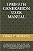 Produktbild IPAD 9TH GENERATION USER MANUAL: A Comprehensive User Guide On How To Use And Configure The New 10.2 Apple Ipad 9 With Tips And Tricks And Troubleshooting For Seniors And Newbies For Ipados 15