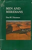 Men and Meridians: The History of Surveying and Mapping in Canada Volume 2, 1867 to 1917 B00E7GUQ70 Book Cover