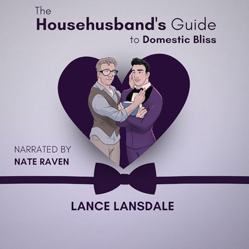 The Househusband's Guide to Domestic Bliss cover art