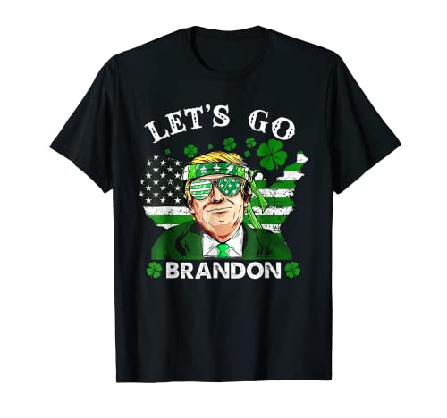 Vamos trébol Brandon Feliz Día de San Patricio Trump Camiseta