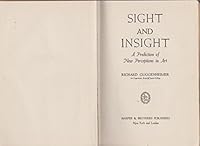 Sight and insight,: A prediction of new perceptions in art B0007DRI78 Book Cover