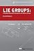 Lie Groups: A Problem Oriented Introduction via Matrix Groups (Mathematical Association of America Textbooks)