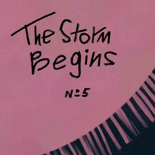 Episode 5: The Storm Begins