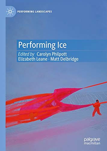 Performing Ice