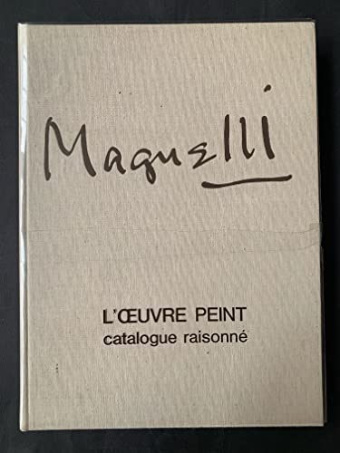 Alberto Magnelli - L\'Oeuvre Peint : Catalogue Raisonne [Catalogue Raisonne, Catalog Raisonné, Complete Works, La Vie Et L\'Œuvre, Oeuvre, Raisonnee]