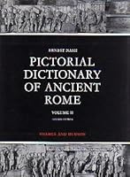 Pictorial Dictionary of Ancient Rome, Volume II 0500050082 Book Cover