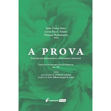 Capa do livro Prova, A: Ensaios em Homenagem a Frederick Schauer - Volume III - 2023