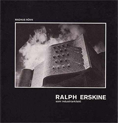 Ralph Erskine som industriarkitekt : Rönn, Magnus: Amazon.it: Libri