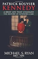 Patrick Bouvier Kennedy 1634135903 Book Cover