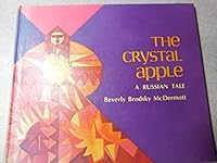 The Crystal Apple: A Russian Tale 067025052X Book Cover