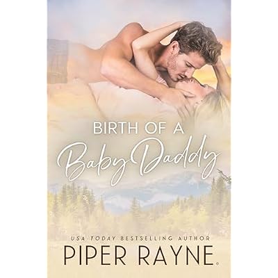 Birth of a Baby Daddy