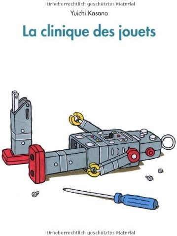 Clinique des jouets (La)