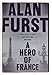 A Hero of France: A Novel